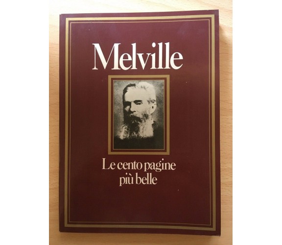 Melville - Le cento pagine più belle - Barbara Lanati, 1982, Mondadori - V