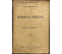 Memoriale militare. Regolamenti di R. Accademia Militare, 1916, Premiata Tipo