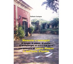 Memorie e immagini di luoghi, di eventi, di storia, di archeologia, di mare e di