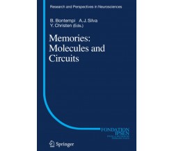 Memories: Molecules and Circuits - Various - Springer, 2010