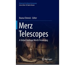 Merz Telescopes - Ileana Chinnici - Springer, 2018