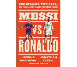 Messi Vs. Ronaldo - Jonathan Clegg, Joshua Robinson - MARINER, 2022 