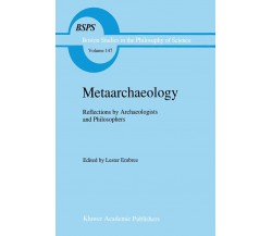 Metaarchaeology - Lester Embree - Springer, 1992