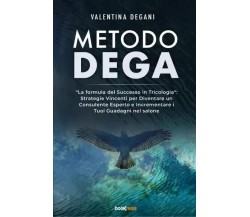 Metodo Dega di Valentina Degani, 2023, Bookness