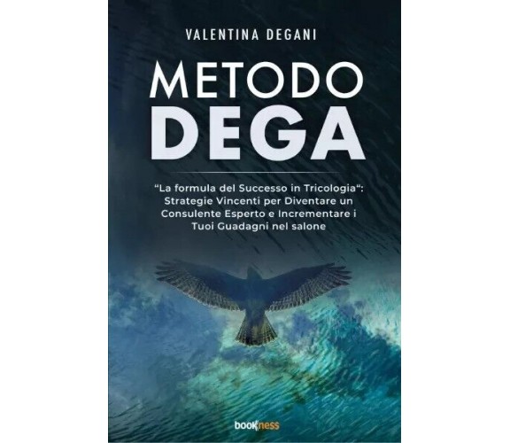Metodo Dega di Valentina Degani, 2023, Bookness