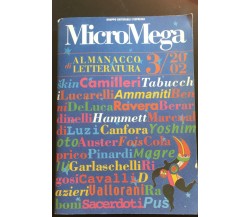  MicroMega 3/2002 Almanacco di Letteratura - 2002 Gruppo Editoriale L’Espresso-P
