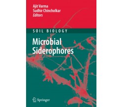 Microbial Siderophores - Ajit Varma - Springer, 2010