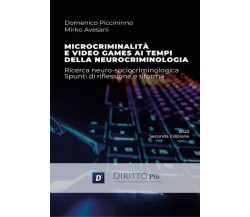 Microcriminalità e video games ai tempi della neurocriminologia: ricerca neuro-s