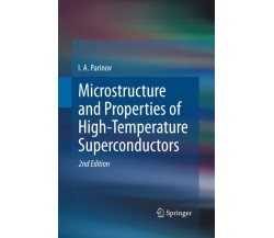 Microstructure and Properties of High-Temperature Superconductors -Springer,2015