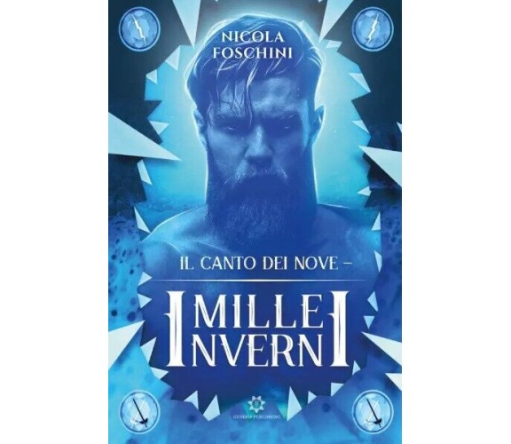 Mille Inverni di Nicola Foschini, 2023, Genesis Publishing