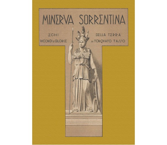 Minerva sorrentina - Liberato Gargiulo,  2019,  Youcanprint