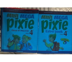 Mini Mega Pixie 4+5. Corso di inglese+Extra book di Jacqueline Madden, Luigina