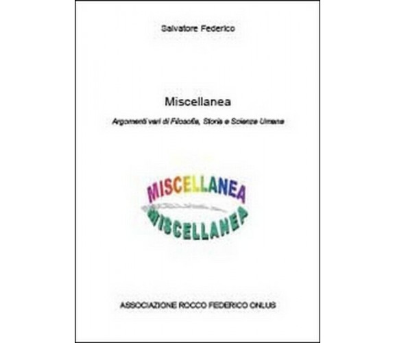 Miscellanea - Salvatore Federico,  2014,  Youcanprint