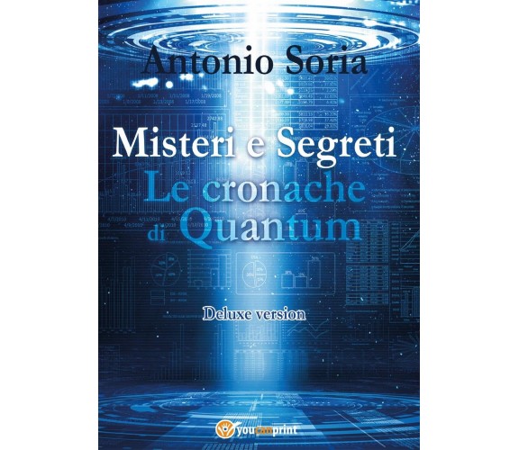 Misteri e Segreti. Le cronache di Quantum (Deluxe version) (Pocket Edition)	