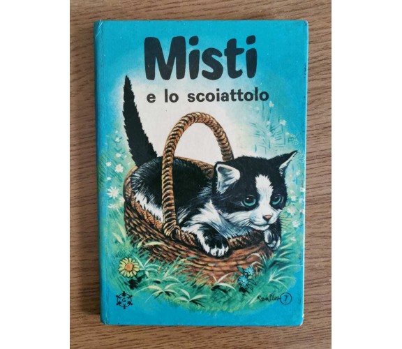 Misti e lo scoiattolo - AA. VV. - Girotondo - 1966 - AR