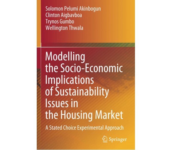 Modelling the Socio-Economic Implications of Sustainability Issues in the Housin