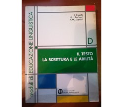 Moduli di Educazione Linguistica Vol. B,C,D - AA.VV. - Mondadori - 2000 - M