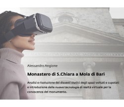 Monastero di S. Chiara a Mola di Bari. Analisi e risoluzione dei dissesti static