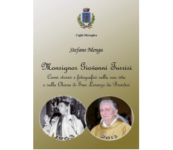Monsignor Giovanni Turrisi	 di Stefano Menga,  2018,  Youcanprint