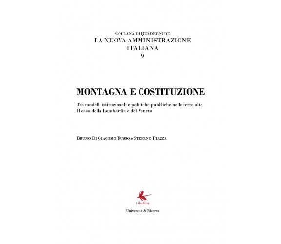 Montagna e Costituzione - Bruno Di Giacomo Russo,  2020,  Libellula Edizioni