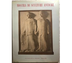 Mostra di sculture antiche di Aa.vv.,  1958,  Centro Studi Piero Della Francesca