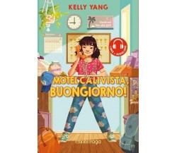 Motel Calivista, buongiorno! Con audiolibro di Kelly Yang, 2023, Emons Edizio