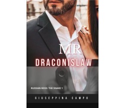 Mr Draconislaw - Russian Boss: The Snake 1 di Giuseppina Campo,  2022,  Youcanpr
