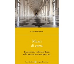 Musei di carta. Esposizioni e collezioni d'arte nella letteratura contemporanea