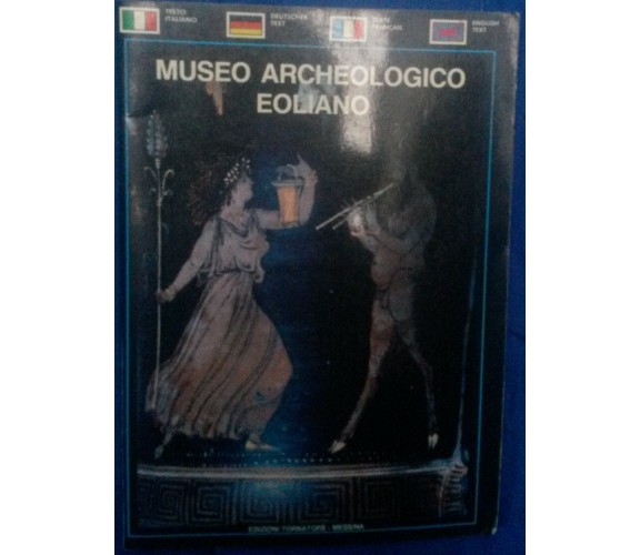 Museo archeologico eoliano - Giuseppe Tornatore - Edizioni Tornatore,1992 - R