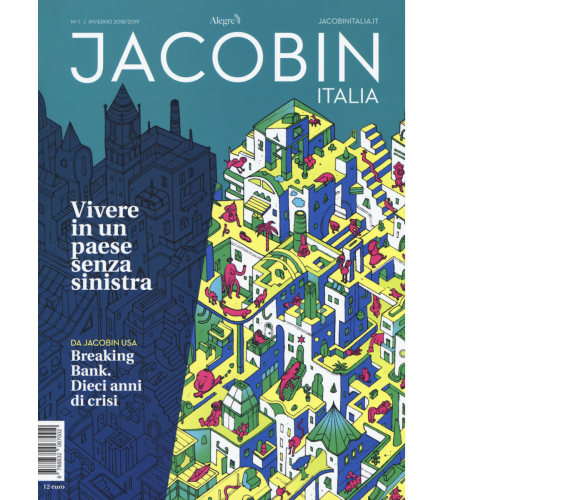 N.1 JACOBIN ITALIA INVERNO 2018/19 di AA.VV - edizioni alegre, 2019