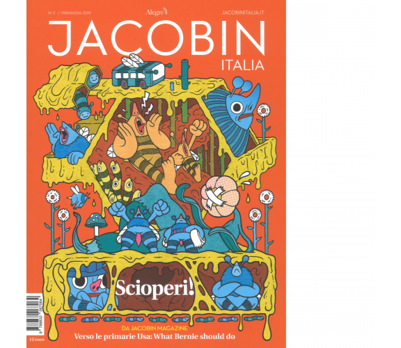N.2 JACOBIN ITALIA PRIMAVERA 2019 di AA.VV. - Edizioni alegre, 2019
