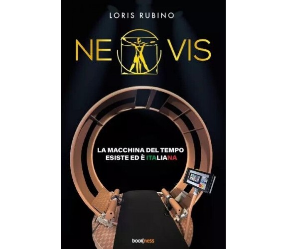 NEOVIS La macchina del tempo esiste ed è italiana di Loris Rubino, 2023, Book
