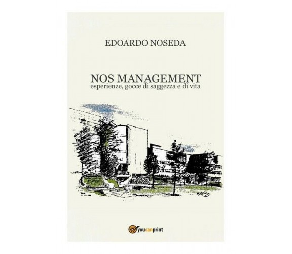 NOS Management  - Edoardo Noseda,  2018,  Youcanprint  - ER