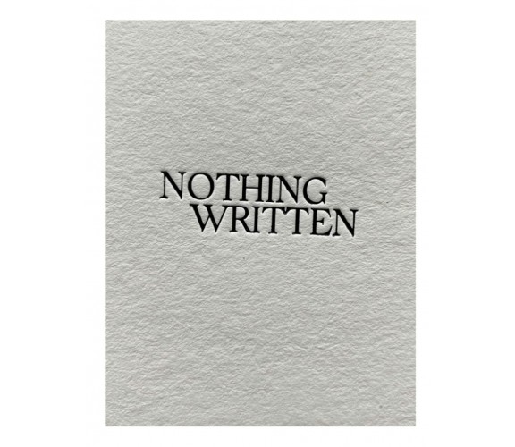 NOTHING WRITTEN: A PHOTOGRAPHiC ART LOOKBOOK di Swaby Leo,  2021,  Indipendently