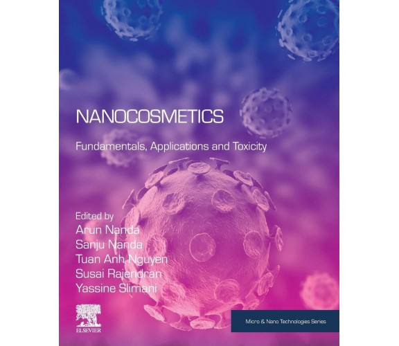 Nanocosmetics - Arun Nanda - ELSEVIER, 2020