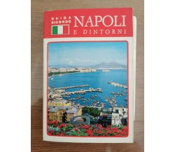 Napoli e dintorni - M.A. Bonaventura - Lozzi editore - 1978 - AR