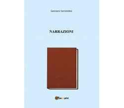 Narrazioni di Gennaro Sorrentino,  2021,  Youcanprint