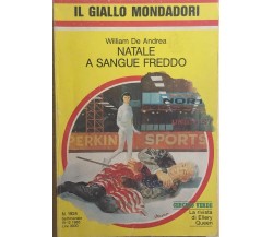 Natale a sangue freddo di William De Andrea, 1985, Mondadori