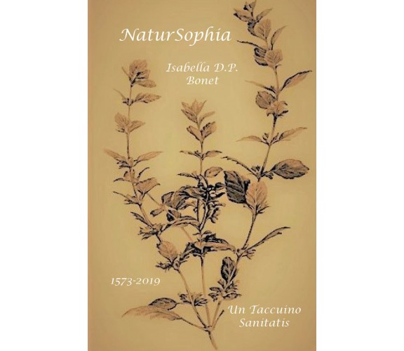 NaturSophia di Isabella D.p. Bonet,  2019,  Youcanprint