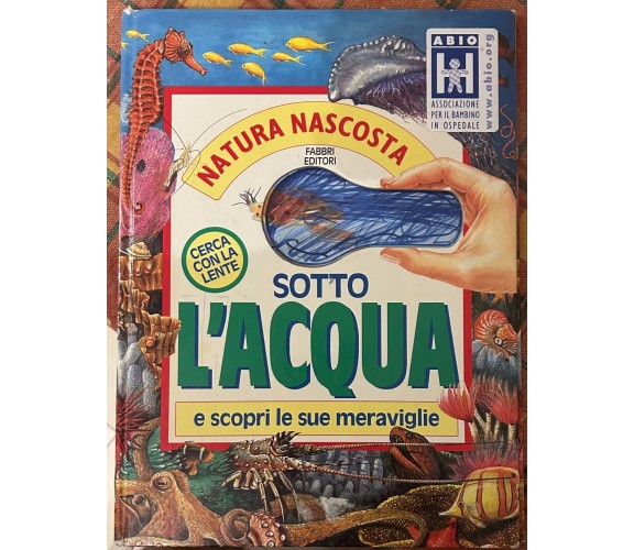 Natura nascosta. Sotto l’acqua di Andrew Cleave, Dr. Steven Webster, 1993, Fa