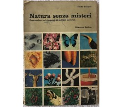 Natura senza misteri Volume 3 di Ivolda Vollaro,  1968,  Minerva Italica