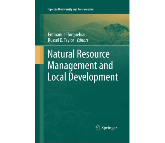 Natural Resource Management and Local Development - Russel D. Taylor - 2014