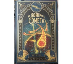 Nei giorni della cometa di H.g. Wells,  2022,  Rba