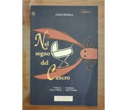Nel segno del Cancro - C. Spadola - Sampognari e Pupi - 2009 - AR
