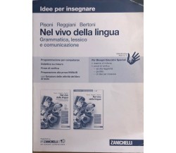 Nel vivo della lingua di Aa.vv., 2017, Zanichelli