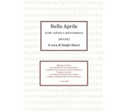 Nello Aprile, scritti di arte e architettura 1953-2012 (Segio Musci, 2017)- ER