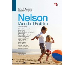 Nelson. Manuale di pediatria - Karen J. Marcdante, Robert M. Kliegman - 2019