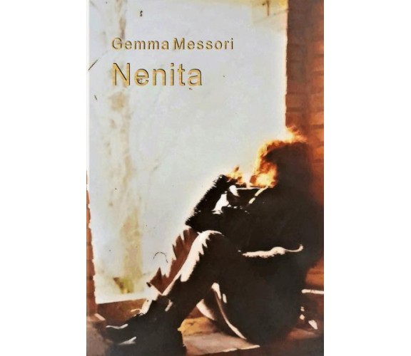 Nenita di Gemma Messori,  2022,  Youcanprint