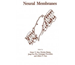 Neural Membranes - Nicolas Bazan - Humana, 2011