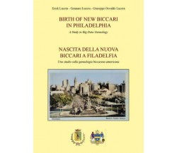 New Biccari in Philadelphia di Erick Lucera, Gennaro Lucera, Giuseppe Osvaldo Lu